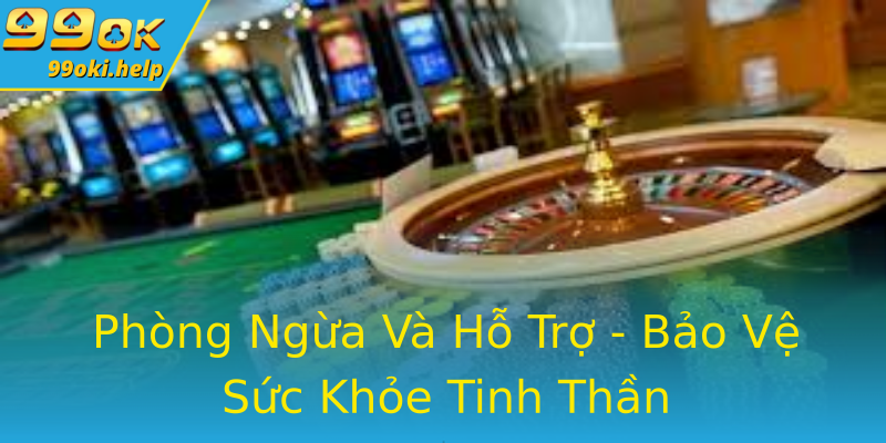 Phòng Ngừa Và Hỗ Trợ - Bảo Vệ Sức Khỏe Tinh Thần Phòng Ngừa Và Hỗ Trợ - Bảo Vệ Sức Khỏe Tinh Thần